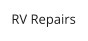 RV Repairs